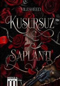 Kusursuz Saplantı
