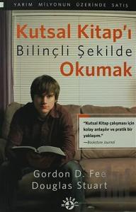 Kutsal Kitap’ı Bilinçli Şekilde Okumak