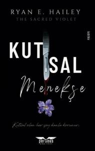 Kutsal Menekşe