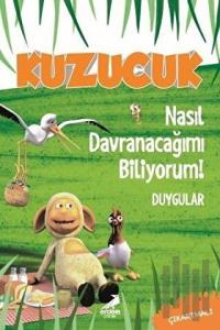 Kuzucuk - Nasıl Davranacağımı Biliyorum!