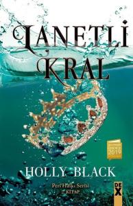 Lanetli Kral - Peri Halkı Serisi 2.Kitap (Ciltli)