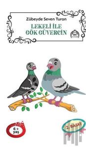 Lekeli ile Gök Güvercin