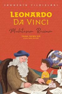 Leonardo Da Vinci: Muhteşem Ressam - Sahnenin Yıldızları