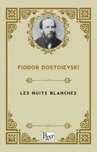Les Nuits Blanches