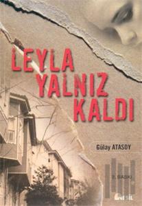 Leyla Yalnız Kaldı