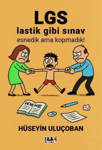 LGS Lastik Gibi Sınav