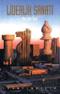 Liderlik Sanatı (Ciltli)