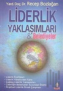 Liderlik Yaklaşımları ve Belediyeler