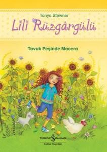 Lili Rüzgargülü - Tavuk Peşinde Macera