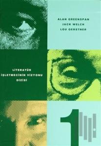 Literatür İşletmecinin Vizyonu Dizisi