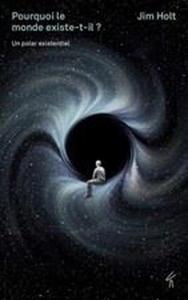 Livre/Pourquoi le monde existe-t-il