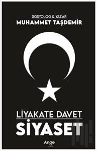 Liyakate Davet: Siyaset