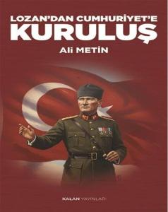 Lozan'dan Cumhuriyet'e Kuruluş