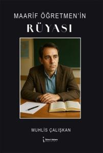Maarif Öğretmen'in Rüyası
