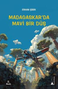 Madagaskar'da Mavi Bir Düş