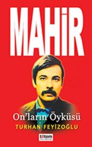 Mahir-On'ların Öyküsü