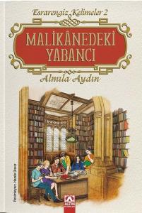 Malikanedeki Yabancı - Esrarengiz Kelimeler 2 (Ciltli)