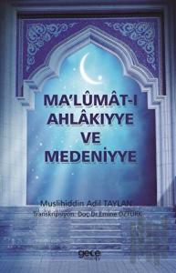 Malumat-ı Ahlakıyye ve Medeniyye
