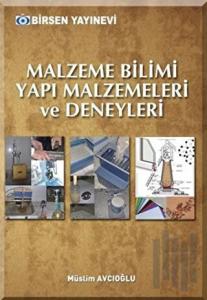 Malzeme Bilimi Yapı Malzemeleri ve Deneyleri