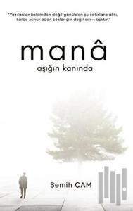 Mana Aşığın Kanında