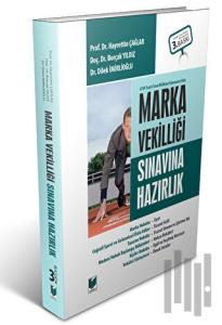 Marka Vekilliği Sınavına Hazırlık