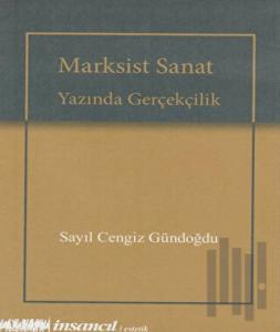 Marksist Sanat Yazında Gerçekçilik