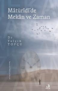 Matüridi'de Mekan ve Zaman