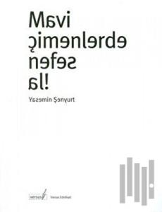 Mavi Çimenlerde Nefes Al