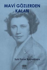 Mavi Gözlerden Kalan