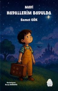 Mavi Hayallerim Bavulda