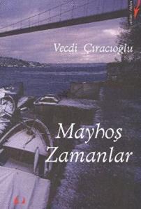 Mayhoş Zamanlar