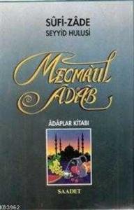 Mecma’ul Adab (Ciltli)