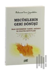 Mecusilerin Geri Dönüşü