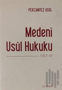 Medeni Usul Hukuku 3.Cilt (Ciltli)