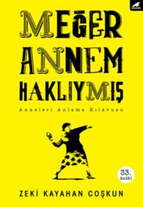 Meğer Annem Haklıymış