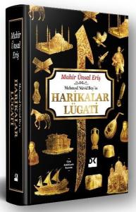 Mehmed Nüvid Bey'in Harikalar Lügati (Ciltli)