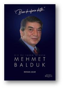 Mehmet Balduk: Bir Öz Yaşam Öyküsü