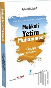 Mekkeli Yetim Muhammed