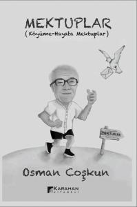 Mektuplar (Köyüme - Hayata Mektuplar)