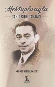 Mektuplarıyla Cahit Sıtkı Tarancı