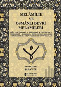 Melamilik ve Osmanlı Devri Melamileri (Ciltli)