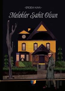 Melekler Şahit Olsun