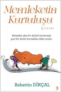 Memleketin Kurtuluşu - Şiirler