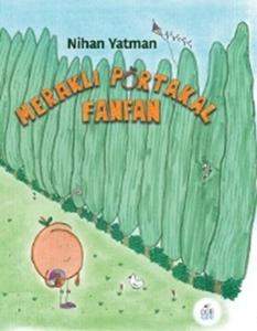 Meraklı Portakal Fanfan (Ciltli)