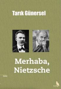Merhaba, Nietzsche