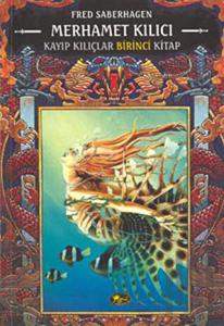 Merhamet Kılıcı Kayıp Kılıçlar Kitabı 1