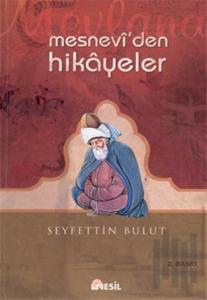 Mesnevi’den Hikayeler