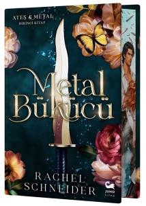 Metal Bükücü: Ateş ve Metal - Birinci Kitap - Yan Boyamalı (Ciltli)