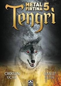 Metal Fırtına 5 - Tengri
