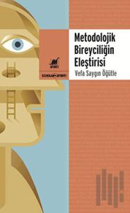 Metedolojik Bireyciliğin Eleştirisi